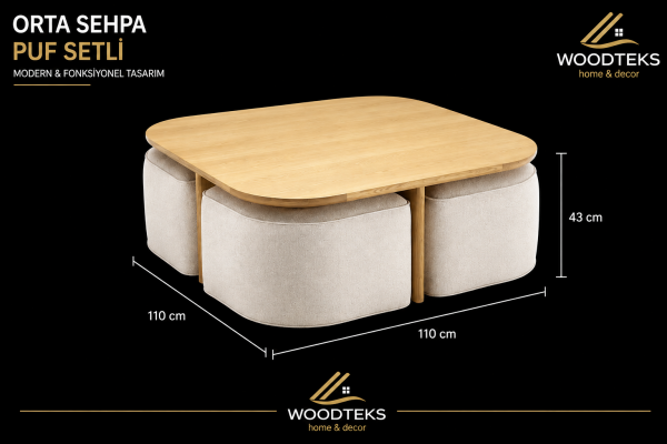 Woodteks 4 Puflu Modern Orta Sehpa Seti – Kişiye Özel Üretim  İSTEDİĞİNİZ ÖLÇÜDE • İSTEDİĞİNİZ RENKTE ÜRETİM
