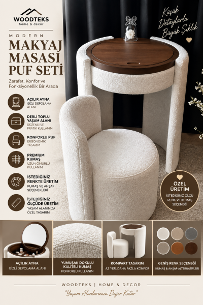 WOODTEKS Modern Makyaj Masası & Puf Seti – Aynalı, Gizli Depolamalı, Özel Üretim