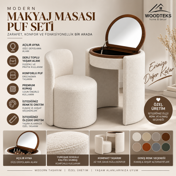 WOODTEKS Modern Makyaj Masası & Puf Seti – Aynalı, Gizli Depolamalı, Özel Üretim